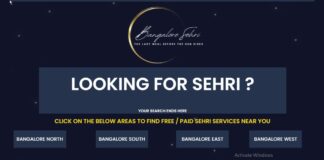 LOOKING FOR SEHRI in Bangalore