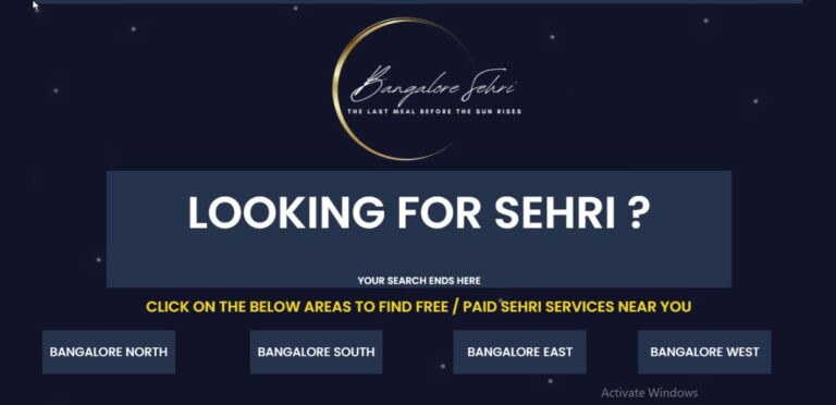 LOOKING FOR SEHRI ? in Bangalore